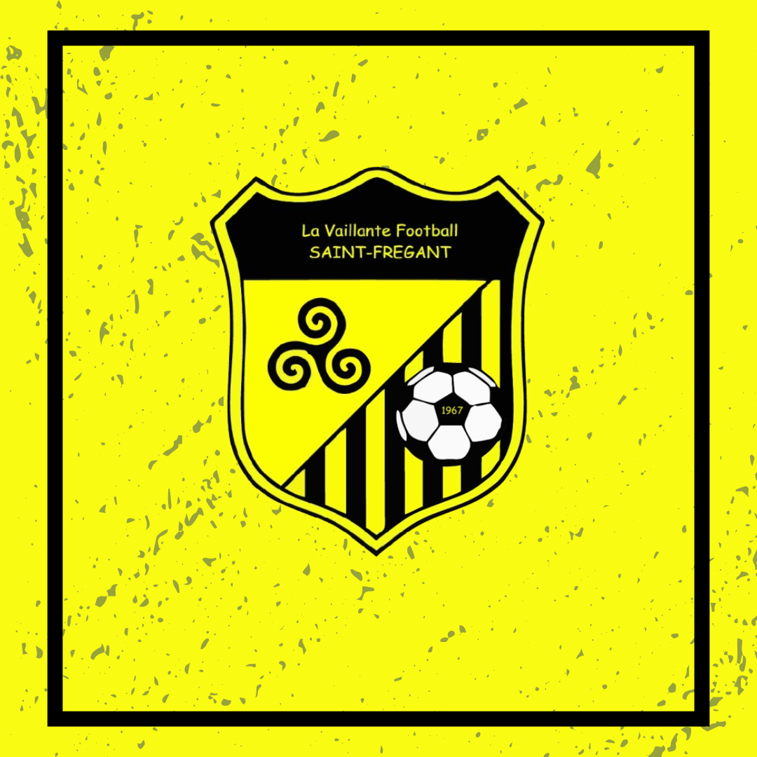 LA VAILLANTE SAINT - FRÉGANT